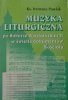 ks. Ireneusz Pawlak • Muzyka liturgiczna po Soborze Watykańskim II w świetle dokumentów Kościoła